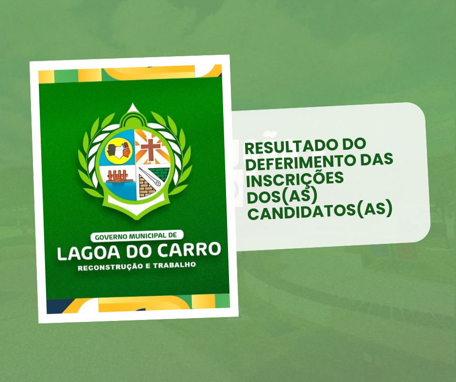 O resultado do deferimento das inscrições dos(as) candidatos(as)